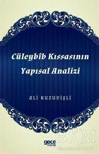 Cüleybib Kıssasının Yapısal Analizi - İslami ve Tasavvuf Kitaplar | Avrupa Kitabevi