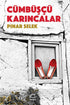 Cümbüşçü Karıncalar - Roman | Avrupa Kitabevi