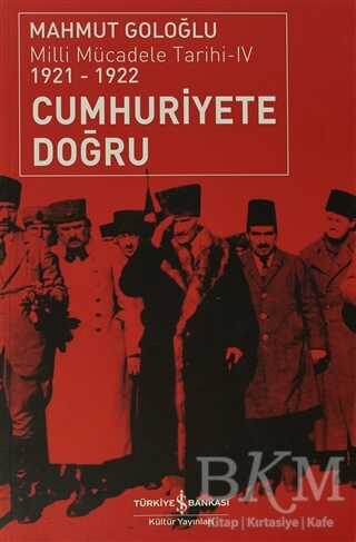 Cumhuriyete Doğru