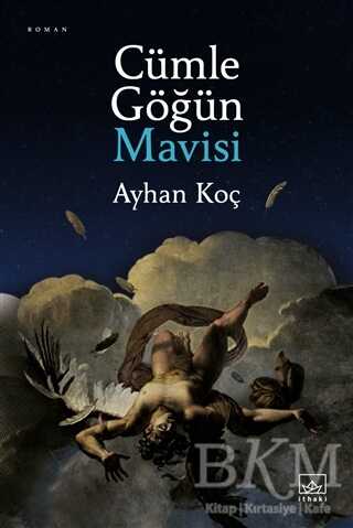 Cümle Göğün Mavisi - Roman | Avrupa Kitabevi