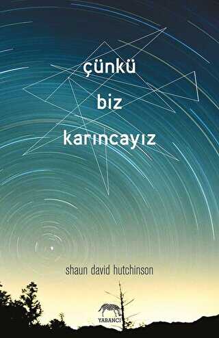 Çünkü Biz Karıncayız - Roman | Avrupa Kitabevi