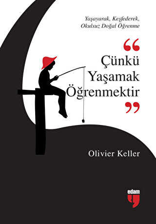 Çünkü Yaşamak Öğrenmektir - Kişisel Gelişim Kitapları | Avrupa Kitabevi