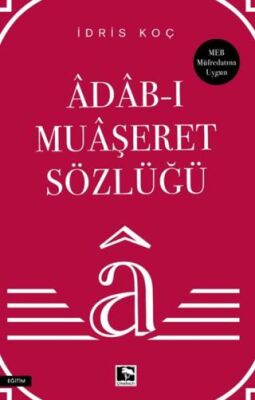 Âdab-ı Muaşeret Sözlüğü - Sözlükler | Avrupa Kitabevi