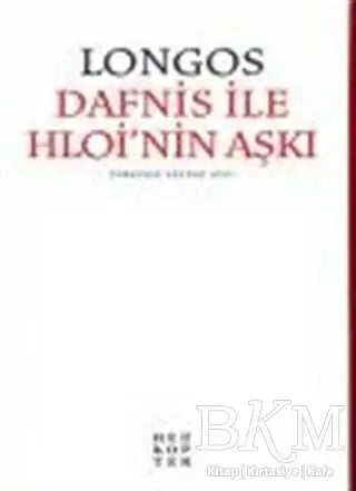 Dafnis ile Hloi’nin Aşkı - Roman | Avrupa Kitabevi