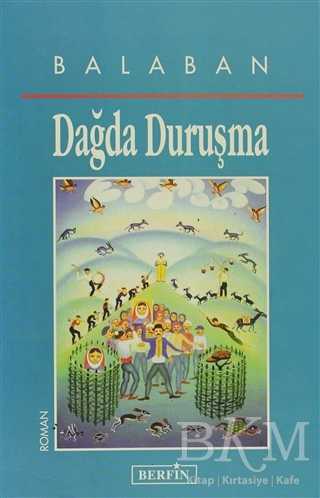 Dağda Duruşma - Türk Edebiyatı Romanları | Avrupa Kitabevi