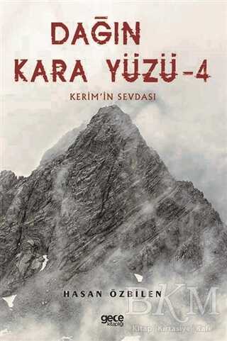 Dağın Kara Yüzü 4 - Kerem`in Sevdası - Roman | Avrupa Kitabevi