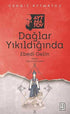 Dağlar Yıkıldığında - Roman | Avrupa Kitabevi
