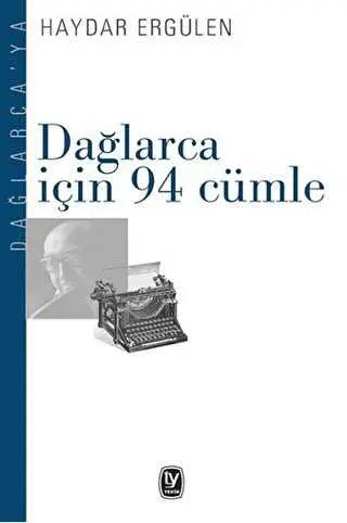 Dağlarca İçin 94 Cümle - Denemeler | Avrupa Kitabevi