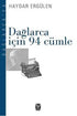 Dağlarca İçin 94 Cümle - Denemeler | Avrupa Kitabevi