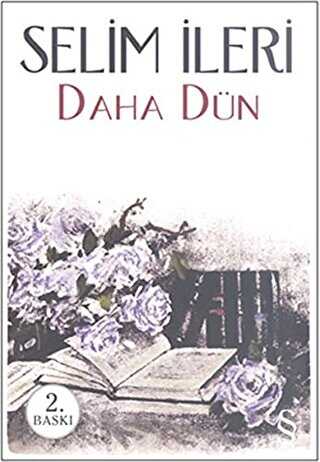 Daha Dün - Türk Edebiyatı Romanları | Avrupa Kitabevi