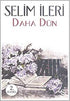 Daha Dün - Türk Edebiyatı Romanları | Avrupa Kitabevi