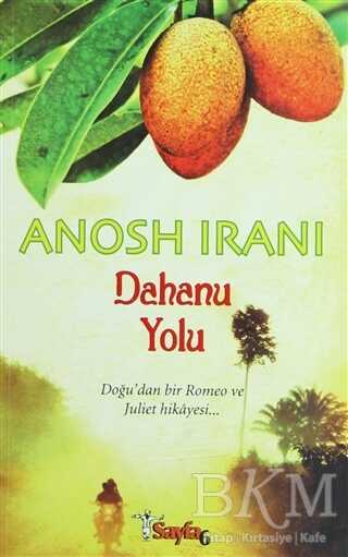 Dahanu Yolu - Roman | Avrupa Kitabevi
