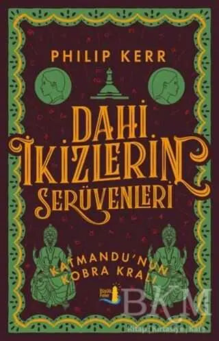 Dahi İkizlerin Serüvenleri - Katmandu`nun Kobra Kralı - Roman | Avrupa Kitabevi