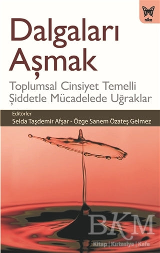 Dalgaları Aşmak - Sosyoloji Araştırma ve İnceleme Kitapları | Avrupa Kitabevi