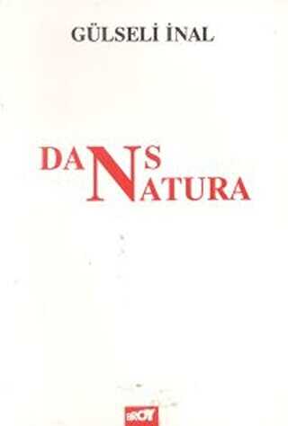 Dans Natura - Türk Edebiyatı Romanları | Avrupa Kitabevi