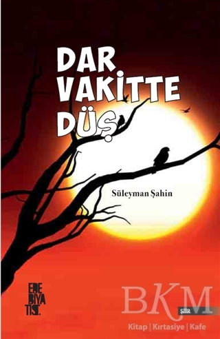 Dar Vakitte Düş - Şiir Kitapları | Avrupa Kitabevi