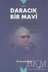 Daracık Bir Mavi - Denemeler | Avrupa Kitabevi