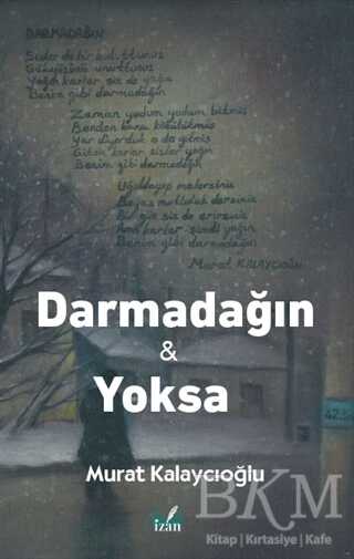 Darmadağın ve Yoksa - Şiir Kitapları | Avrupa Kitabevi