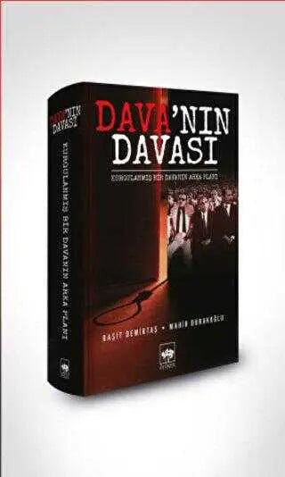 Dava`nın Davası