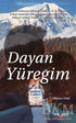Dayan Yüreğim - Denemeler | Avrupa Kitabevi