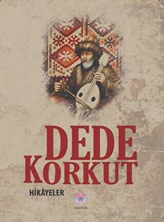 Dede Korkut - Hikayeler - Öykü Kitapları | Avrupa Kitabevi