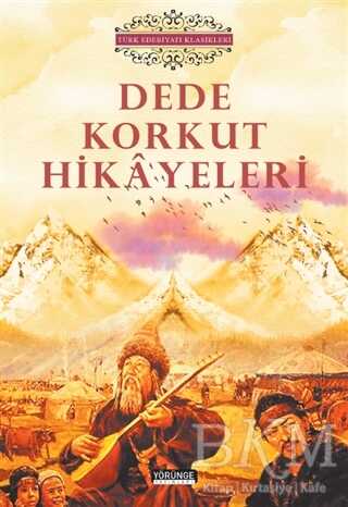 Dede Korkut Hikayeleri - Öykü Kitapları | Avrupa Kitabevi