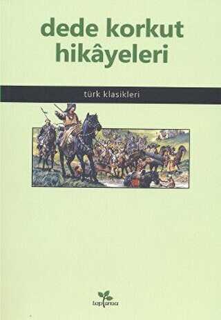 Dede Korkut Hikayeleri - Türk Edebiyatı Romanları | Avrupa Kitabevi
