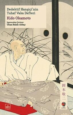 Dedektif Hanşiçi`nin Tuhaf Vaka Defteri