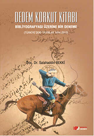 Dedem Korkut Kitabı : Bibliyografyası Üzerine Bir Deneme - Türk Edebiyatı Romanları | Avrupa Kitabevi