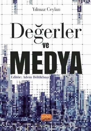 Değerler ve Medya - İletişim Medya Kitapları | Avrupa Kitabevi