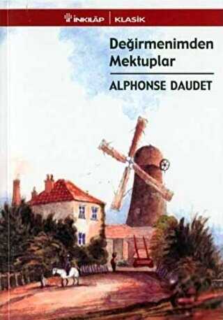 Değirmenimden Mektuplar - Fransız Edebiyatı Kitapları | Avrupa Kitabevi