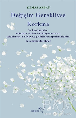 Değişim Gerekliyse Korkma - Denemeler | Avrupa Kitabevi