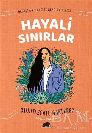 Değişim Kolektifi Gençlik Dizisi 1: Hayali Sınırlar - Roman | Avrupa Kitabevi