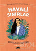 Değişim Kolektifi Gençlik Dizisi 1: Hayali Sınırlar - Roman | Avrupa Kitabevi