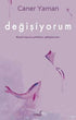 Değişiyorum - Kişisel Gelişim Kitapları | Avrupa Kitabevi