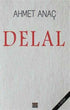 Delal - Roman | Avrupa Kitabevi