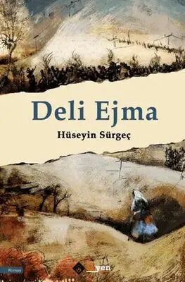 Deli Ejma - Roman | Avrupa Kitabevi