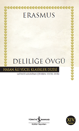 Deliliğe Övgü