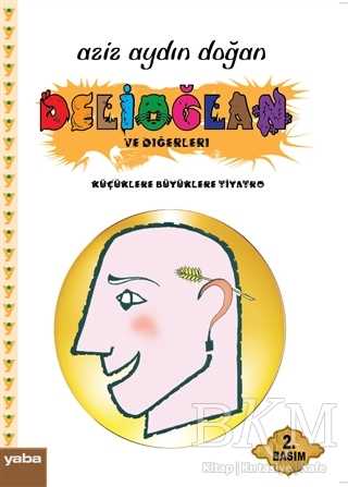 Delioğlan ve Diğerleri - Senaryo Kitapları | Avrupa Kitabevi