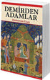 Demirden Adamlar - Roman | Avrupa Kitabevi