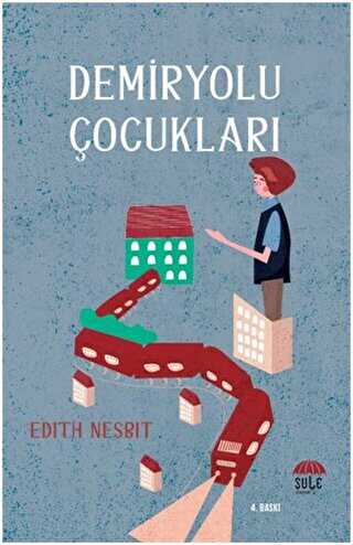 Demiryolu Çocukları -  | Avrupa Kitabevi