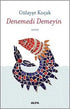 Denemedi Demeyin - Denemeler | Avrupa Kitabevi