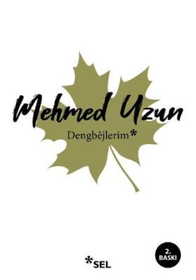 Dengbejlerim - Kürt Edebiyatı | Avrupa Kitabevi