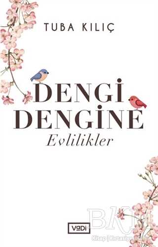 Dengi Dengine Evlilikler - Kadın ve Erkek İlişki Kitapları | Avrupa Kitabevi