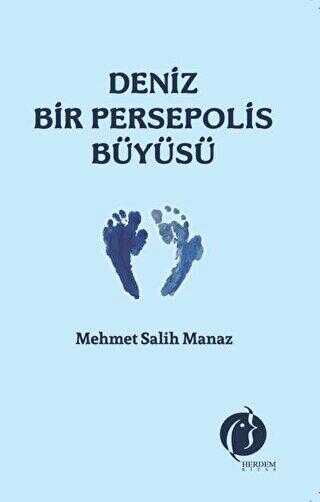 Deniz Bir Persepolis Büyüsü - Şiir Kitapları | Avrupa Kitabevi