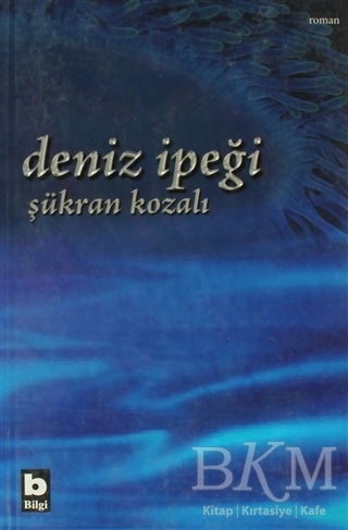 Deniz İpeği - Türk Edebiyatı Romanları | Avrupa Kitabevi