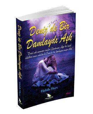 Deniz’de Bir Damlaydı Aşk - Roman | Avrupa Kitabevi