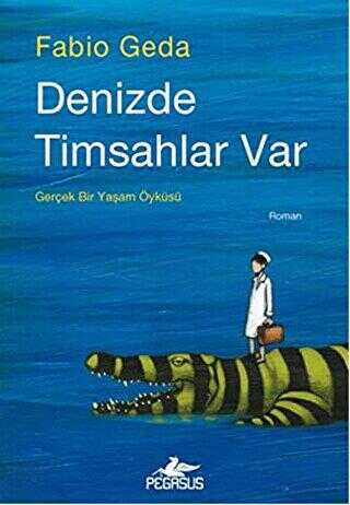 Denizde Timsahlar Var - Roman | Avrupa Kitabevi