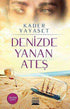 Denizde Yanan Ateş - Roman | Avrupa Kitabevi