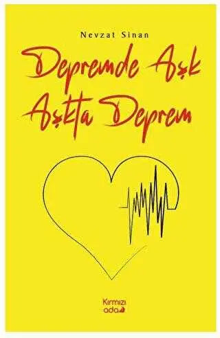 Depremde Aşk Aşkta Deprem - Roman | Avrupa Kitabevi